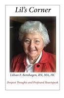 Lil's Corner – Deepest Thoughts and Profound Heartspeak 1482687747 Book Cover