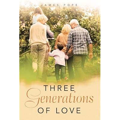 Three Generations of Love