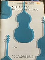 Merle Isaac String Class Method for Viola, Book 1 B0063N0Y86 Book Cover