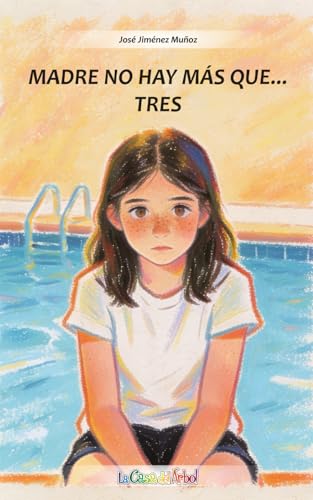Madre no hay más que... tres: Una historia sobre el acogimiento familiar y los hilos invisibles que unen corazones.