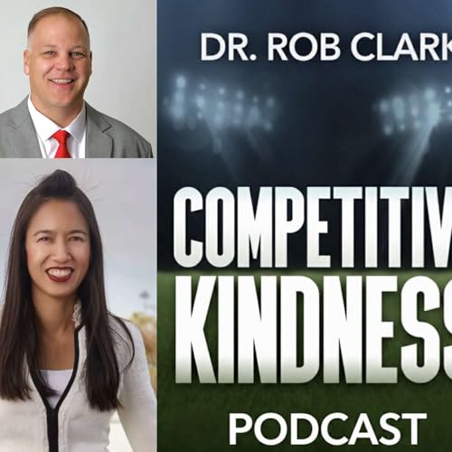 Empowering Individual Worth & Competitive Kindness; Guest - Jamie Boggs, VP Athletics GCU