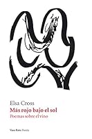 Mas Rojo Bajo el Sol 8416193215 Book Cover
