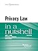 Privacy Law in a Nutshell, 2d