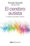 libro temple grandin  EL CEREBRO AUTISTA: El Poder De Una Mente Distinta (NO FICCIÓN)