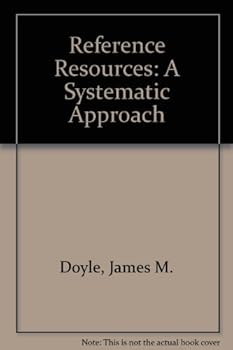 Hardcover Reference resources: A systematic approach Book