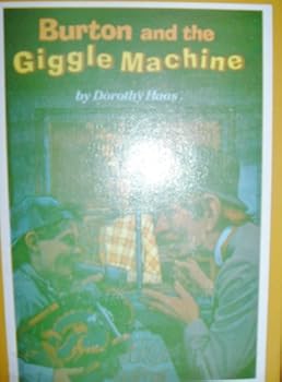 Hardcover Burton and the Giggle Machine Book