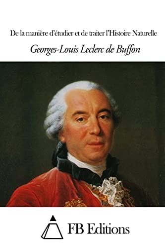 De la manière d’étudier et de traiter l’Histoire (French Edition)
