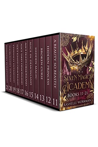 Fairy Tale Bundle 2 | Seven Magics Academy Books 11-21 + a Bonus Short Story: Includes Modern-Day YA Paranormal Fairy Tale Retellings of Belle, Aurora, Alice & Rapunzel