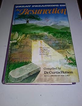 Hardcover Great Preaching on the Resurrection Book