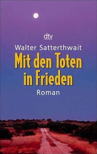 Preisvergleich Produktbild Mit den Toten in Frieden: Kriminalroman