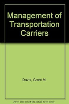 Hardcover Management of transportation carriers (Praeger special studies in U.S. economic, social, and political issues) Book