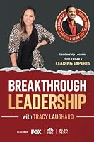 Breakthrough Leadership with Tracy Laughard 1684830079 Book Cover