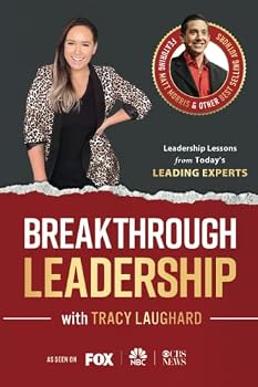 Paperback Breakthrough Leadership with Tracy Laughard Book