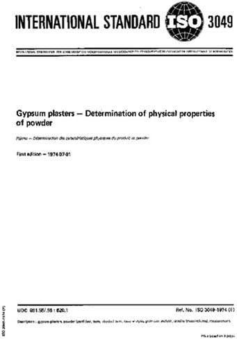 ISO 3049:1974, Gypsum plasters -- Determination of physical properties of powder