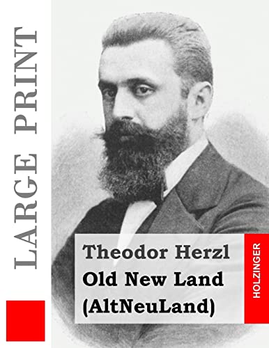 Old New Land (Large Print): (AltNeuLand) [Large Print] 1508631328 Book Cover