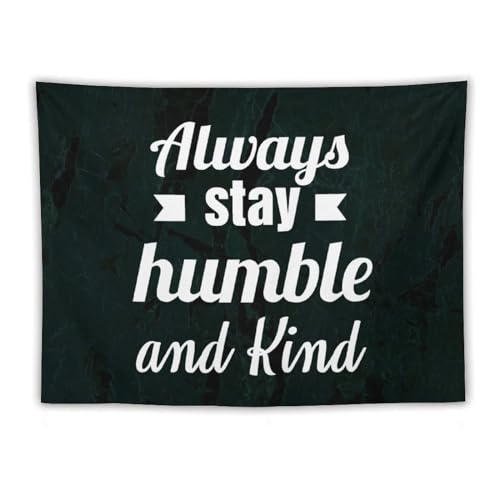 Tapiz inspirador Always Stay Humble, decoración textil de 152x203 cm para salón