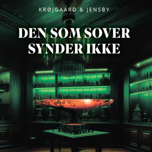 Couverture de Den som sover synder ikke