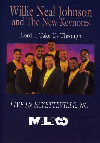 Willie Neal Johnson and The New Keynotes: Lord.... B0017PD1T4 Book Cover