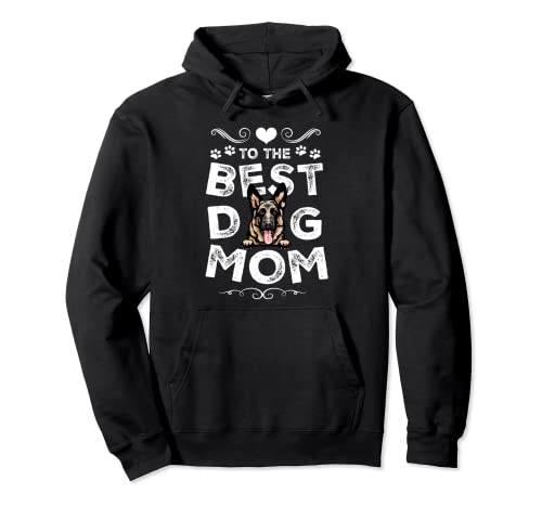 German Shepherd Best Dog Mom Dogs Lovers Funny Mothers Day Sudadera con Capucha