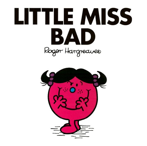 Image of Little Miss Bad (Mr. Men and Little Miss Book 32)