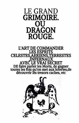 LE GRAND GRIMOIRE OU DRAGON ROUGE