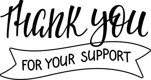 Thank You For Your Support Rubber Stamp, 1 X 2" Wood Stamp #TOP1