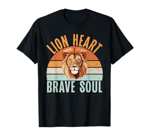 Lion Heart Brave Soul Lion T-Shirt