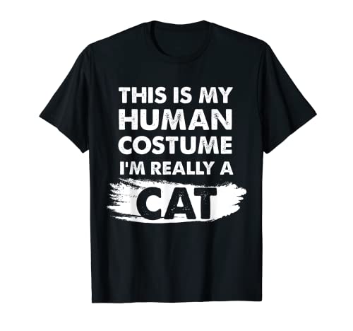 This Is My Human Costume I'm Really a Cat, camicia di Halloween Maglietta