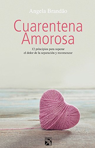 Cuarentena Amorosa. [Spanish] 956247979X Book Cover