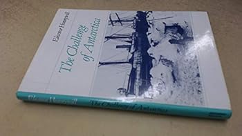 The Challenge of Antarctica