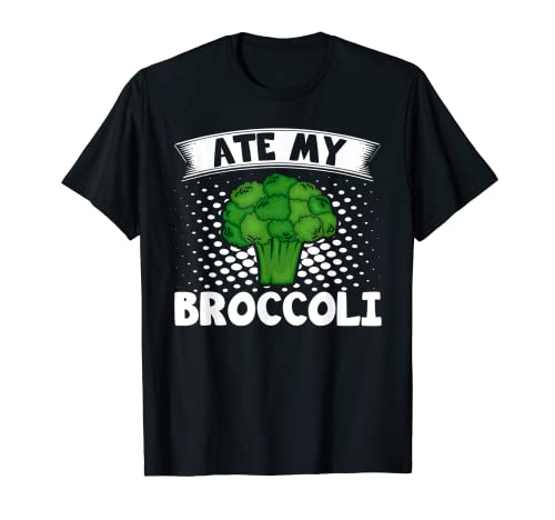Ate My Broccoli - Funny Broccoli Lover Vegan Vegetarian T-Shirt