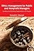 Ethics Management for Public and Nonprofit Managers: Leading and Building Organizations of Integrity
