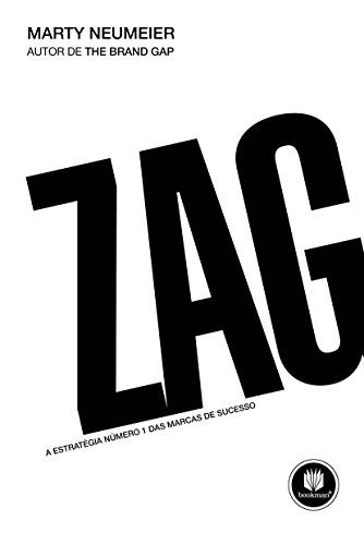 Zag: A Estratégia Número 1 das Marcas de Sucesso
