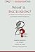 What is Inclusion?: In Sport and Physical Activity for People with Disability
