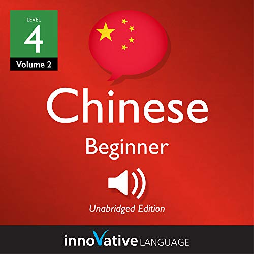 Learn Chinese - Level 4: Beginner Chinese by Innovative Language Learning episode artwork