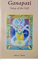 Ganapati-Song of the Self 8170304849 Book Cover