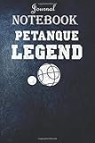  Notebook Journal: Funny Legend Love Boules Petanque France Pride T-shirt: Unique Appreciation Gift with Beautiful Design and a Premium Matte Softcover Gift Ideas for Your Son