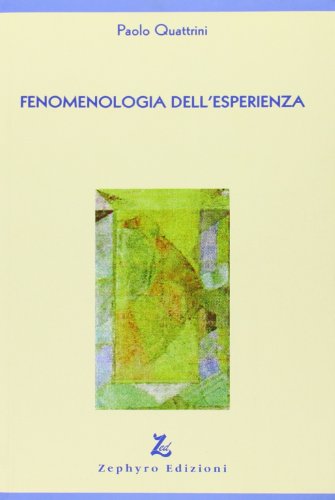  Fenomenologia dell\'esperienza