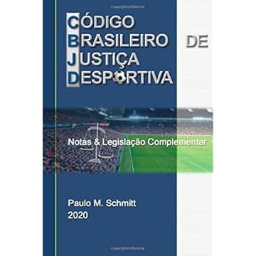 Capa do livro CÓDIGO BRASILEIRO DE JUSTIÇA DESPORTIVA - Notas e Legislação Complementar: CBJD Notas e Legislação