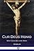 Cur Deus Homo: Why God Became Man