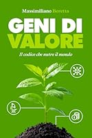 Geni di valore (Italian Edition) B0F6XZW3F5 Book Cover