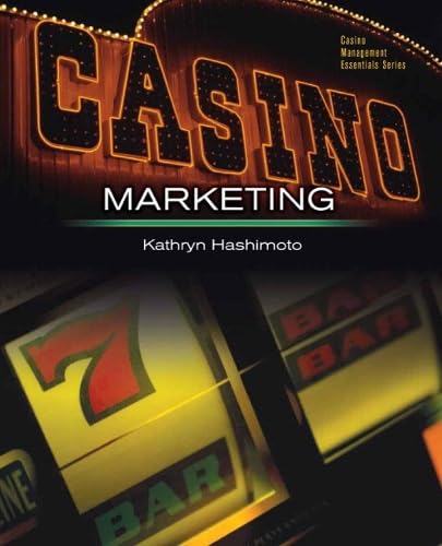 Casino Marketing: Theories and Applications