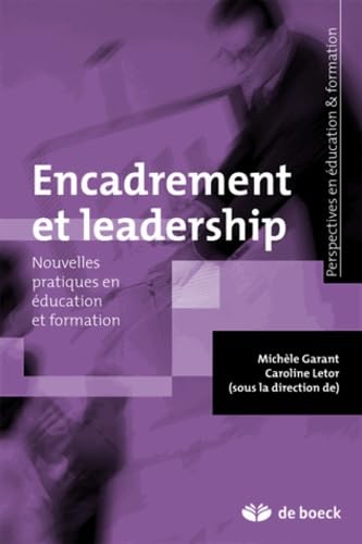 livre Encadrement et leadership: Nouvelles pratiques en éducation et formation