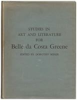 Studies in Art and Literature for Bella Da Costa Greene 0691038406 Book Cover