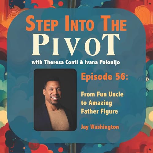 Page de couverture de Jay Washington: From Fun Uncle to Amazing Father Figure