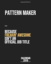 Pattern Maker because freakin' Awesome isn't an Official Job Title: Calendar 2019, Monthly & Weekly Planner Jan. - Dec. 2019 - Buy now