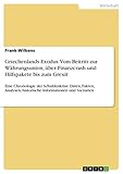  Griechenlands Exodus. Vom Beitritt zur Währungsunion, über Finanzcrash und Hilfspakete bis zum Grexit: Eine Chronologie der Schuldenkrise: Daten, ... historische Informationen und Szenarien