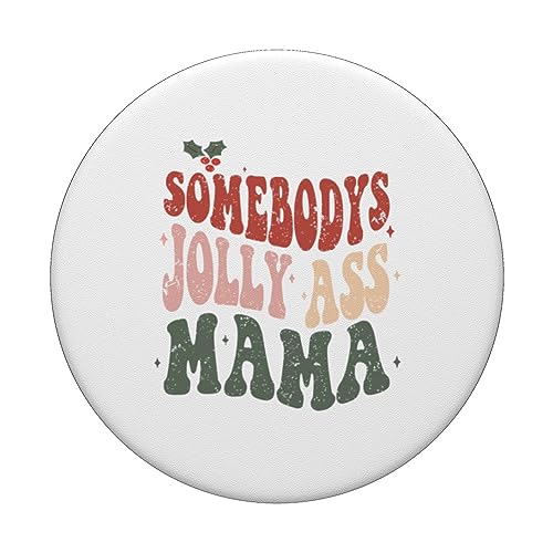Somebodys Jolly Mama Noël PopSockets PopGrip Interchangeable – vue 3