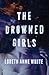 The Drowned Girls