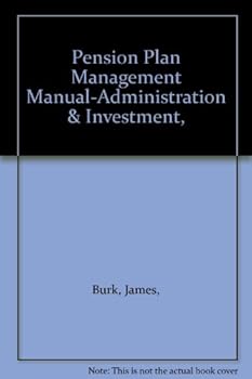 Hardcover Pension Plan Management Manual-Administration & Investment, Book